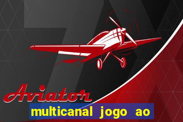 multicanal jogo ao vivo cruzeiro